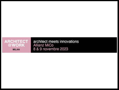 Torna ARCHITECT@WORK Milano con una riflessione sulla bellezza nel futuro