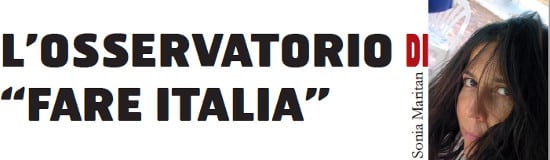 L’Osservatorio di “Fare Italia” – Sonia Maritan