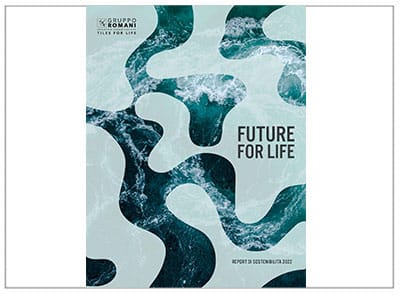 Future for Life è il titolo del Report di Sostenibilità del Gruppo Romani