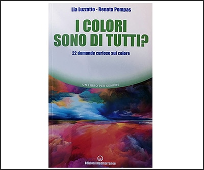 I colori sono di tutti? 22 domande curiose sul colore