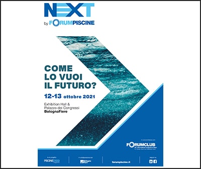 In attesa dell’evento in presenza di NEXT by ForumPiscine