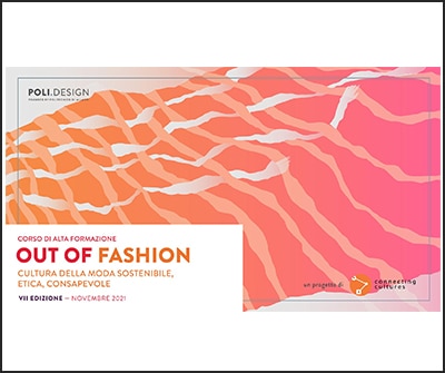 Al via la 7° edizione del corso di formazione sulla moda sostenibile Out of Fashion