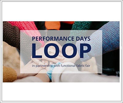 Performance Days Loop: piattaforma digitale per la ricerca di tessuti e accessori