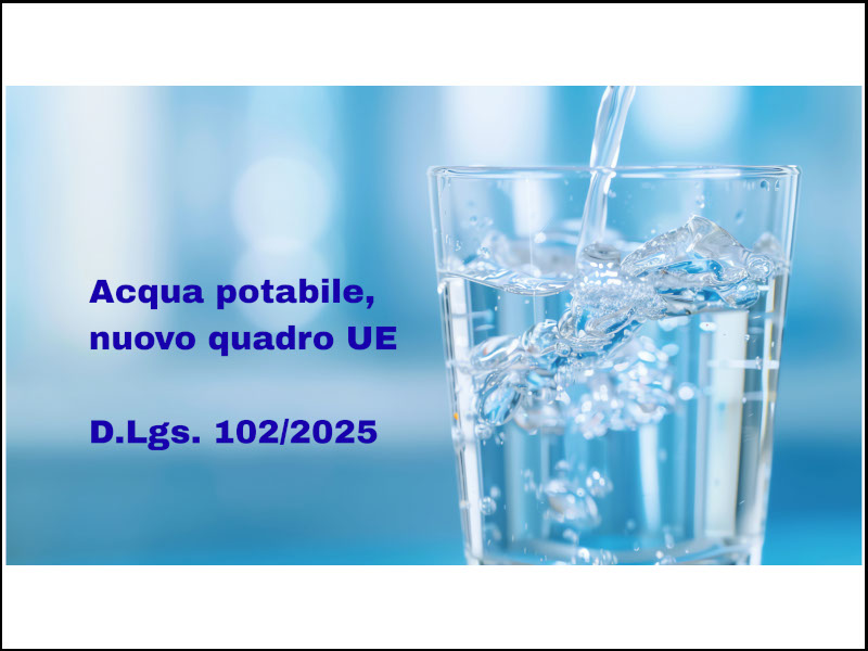 Le nuove regole per il controllo dell’acqua potabile
