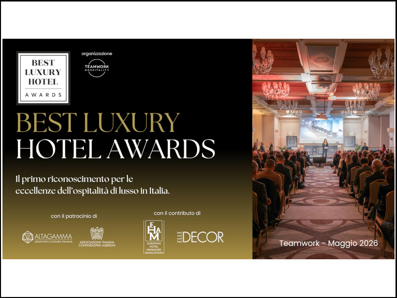 Al via la terza edizione di Best Luxury Hotel Awards 2026