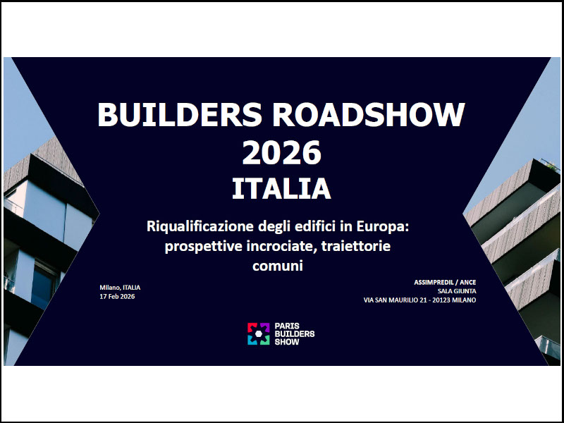 Paris Builders Show 2026: il futuro della filiera delle costruzioni